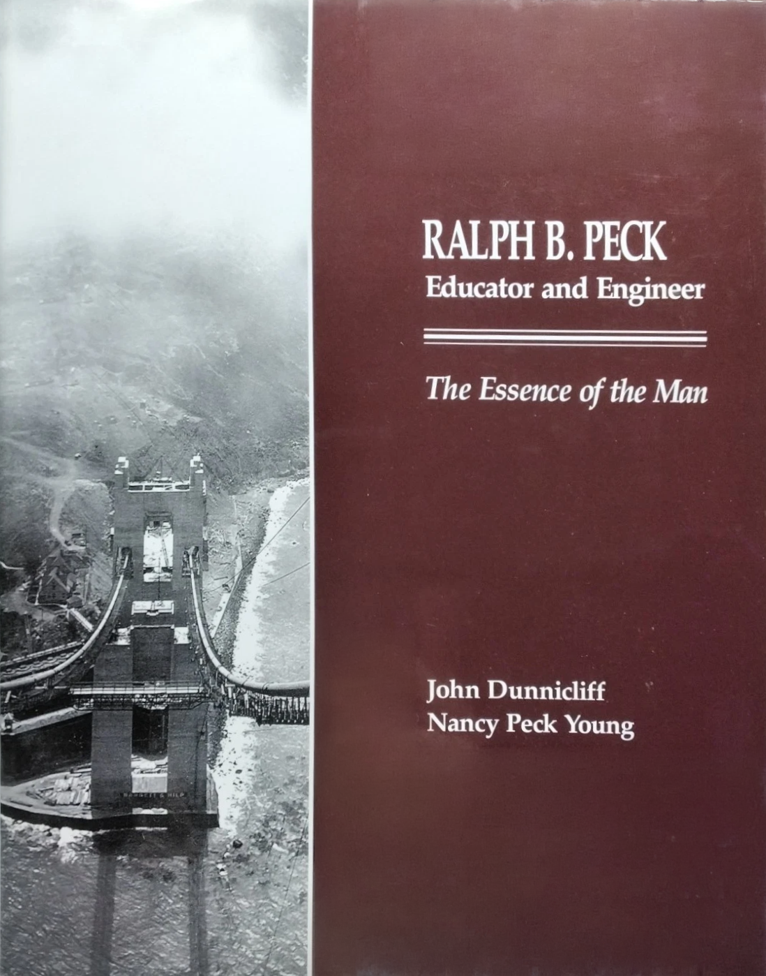 Ralph B. Peck, Educator and Engineer: The Essence of the Man
